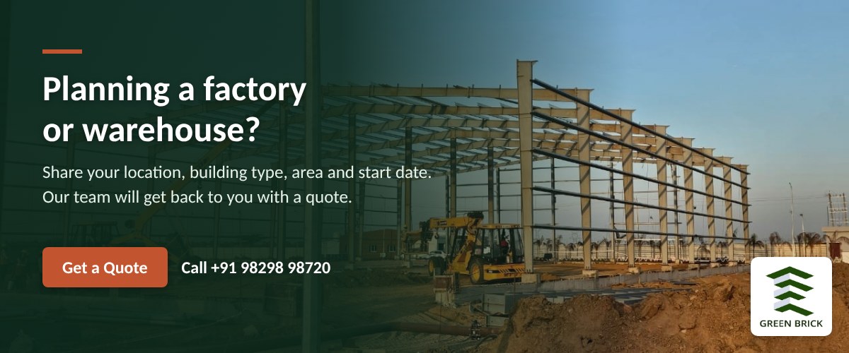Get a quote for your PEB factory or warehouse from Green Brick